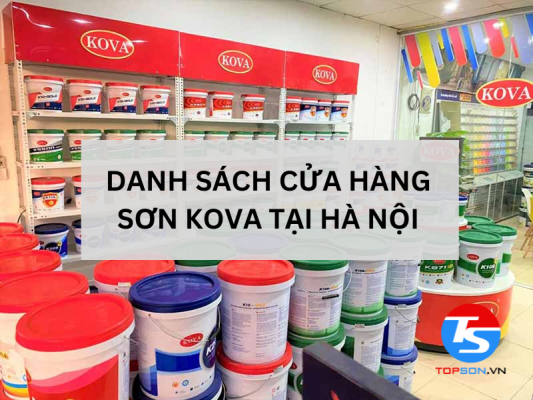 Danh sách cửa hàng sơn Kova tại Hà Nội