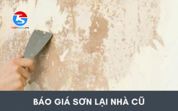 Báo giá sơn lại nhà cũ